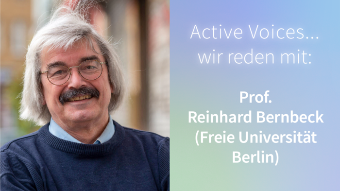 Active Voices… wir reden mit Prof. Reinhard Bernbeck